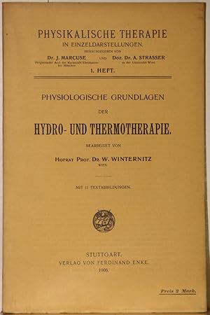 Physiologische Grundlagen der Hydro- und Thermotherapie.