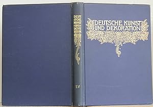 Deutsche Kunst und Dekoration. Illustrierte Monatshefte für moderne Malerei, Plastik, Architektur...