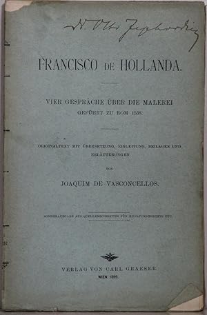 Vier Gepräche über die Malerei geführt zu Rom 1538. Originaltext mit Übersetzung, Einleitung, Bei...