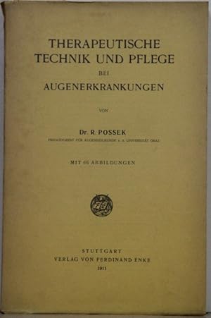 Therapeutische Technik und Pflege bei Augenerkrankungen.