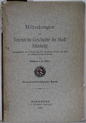 Die Reformation in Nürnberg, III. Band (= Mitteilungen des Vereins für Geschichte der Stadt Nürnb...