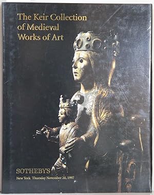 The Keir Collection of Medieval Works of Art. Auctuion: Thursday, November 20, 1997.