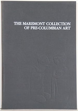 The Maremont Collection of Pre-Columbian Art.