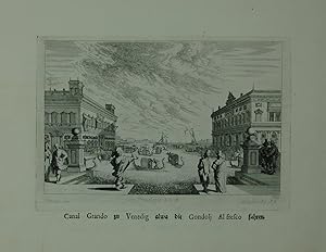 "Canal Grando zu Venedig alwa die Gondoli Al fresco fahren". Kupferstich von Melchior Küsell nach...