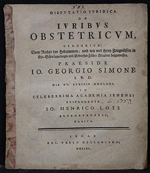 De juribus obstetricum, Germanicae: Vom Rechte der Hebammen, und wie viel ihren Zeugnüssen in Ehe...