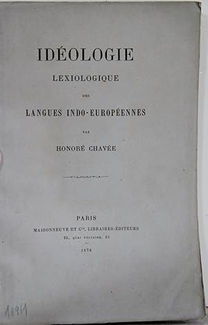 Ideologie Lexiologique des Langues Indo-Europeennes.