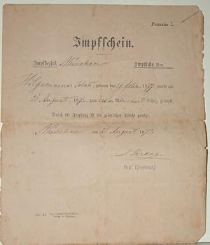 Impfbezirk München. Ausgestellt für Johann Hilgemeiner, geb. am 9. Feb. 1877 und geimpft am 21. A...