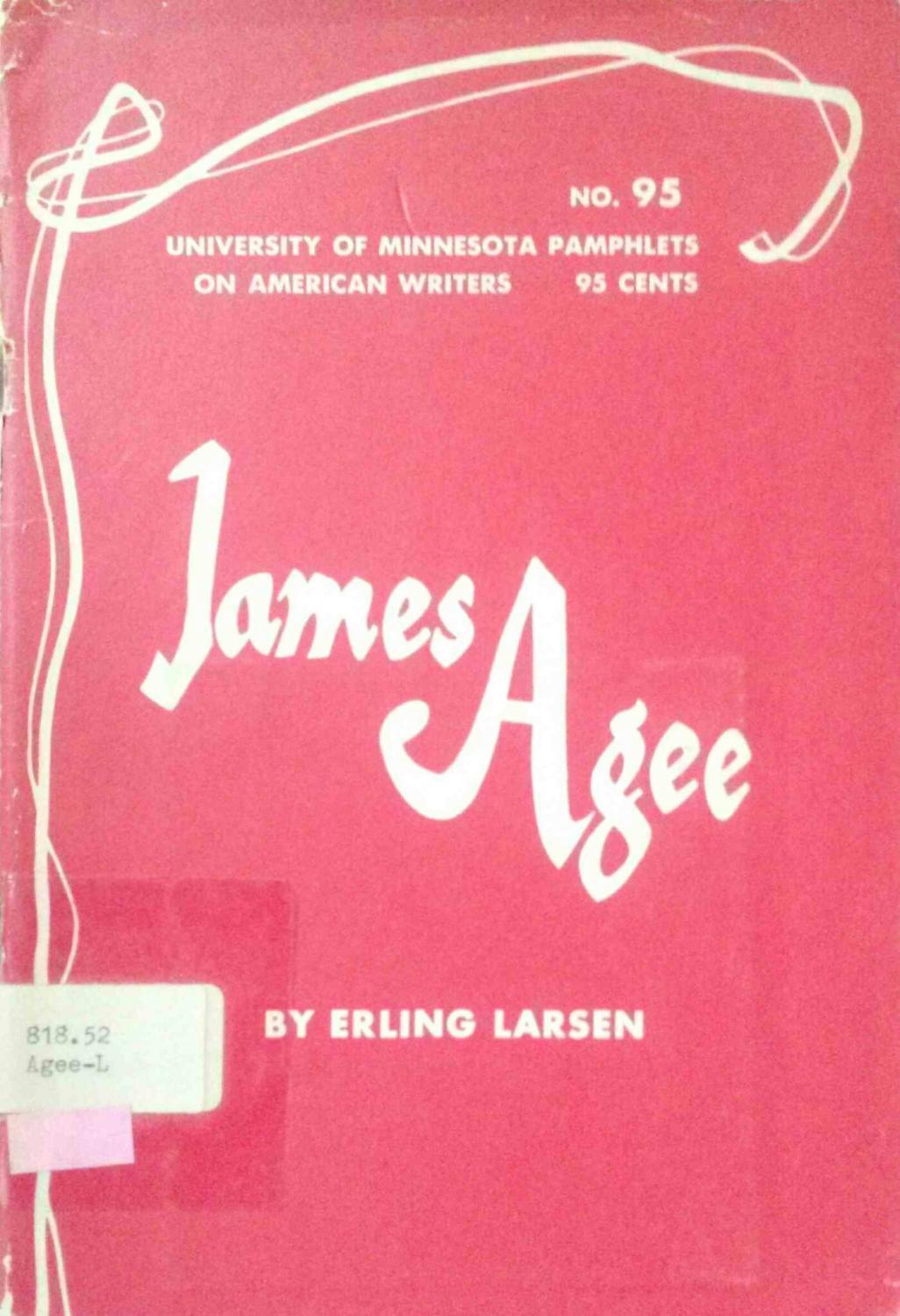 James Agee - American Writers 95