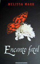 ENCANTO FATAL - MELISSA MARR