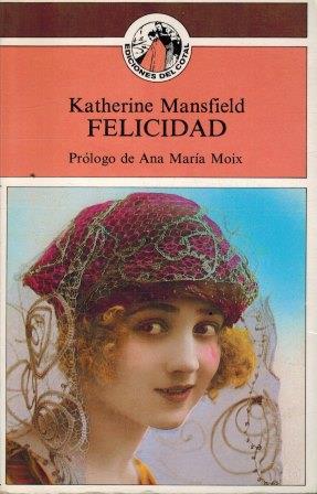 10658186206 - Felicidad de KATHERINE MANSFIELD - (Audiolibro Voz Humana)
