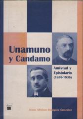 UNAMUNO Y CANDAMO AMISTAD Y EPISTOLARIO 1899-1936 - JESUS ALFONSO BLAZQUEZ GONZALEZ
