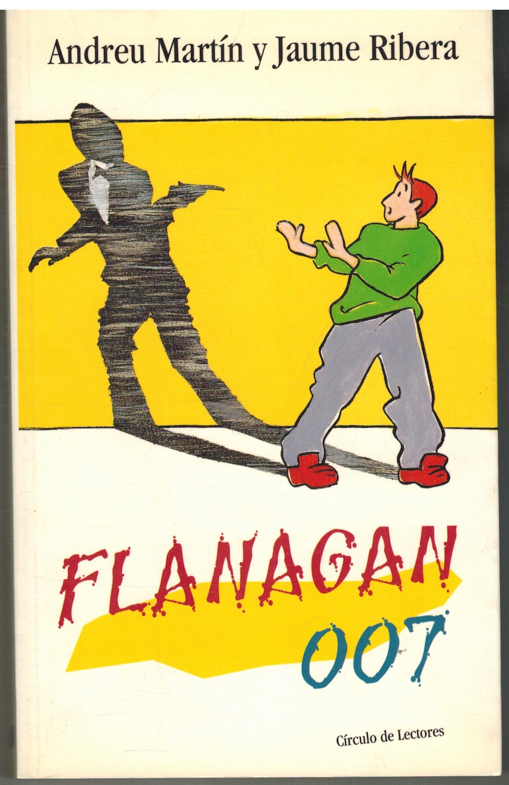 FLANAGAN 007 - ANDREU MARTIN / JAUME RIBERA