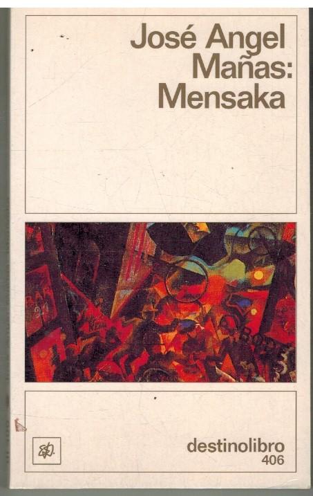 MENSAKA - JOSE ANGEL MAÑAS