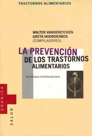 LA PREVENCION DE LOS TRASTORNOS ALIMENTARIOS - VV.AA