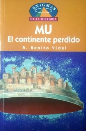 MU EL CONTINENTE PERDIDO - R BENITO VIDAL