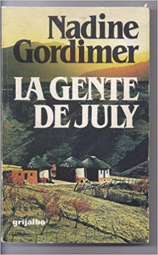 LA GENTE DE JULY - NADINE GORDIMER