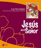 CATECISMO. JESUS ES EL SEÑOR - CONFERENCIA EPISCOPAL ESPAÑOLA