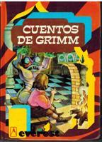 CUENTOS DE LOS HERMANOS GRIMM - JACOB LUDWIG CARL Y WHILHEM GRIMM