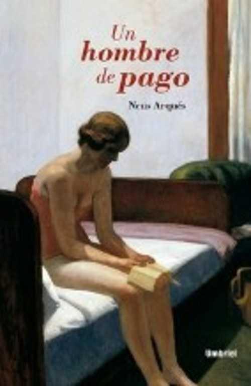 UN HOMBRE DE PAGO - NEUS ARQUES
