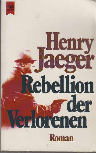 Rebellion der Verlorenen.