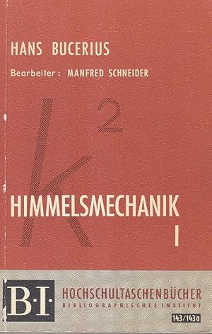 Vorlesungen über Himmelsmechanik. 1. u. 2. Band.