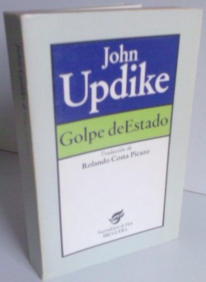 Golpe De Estado - John Updike