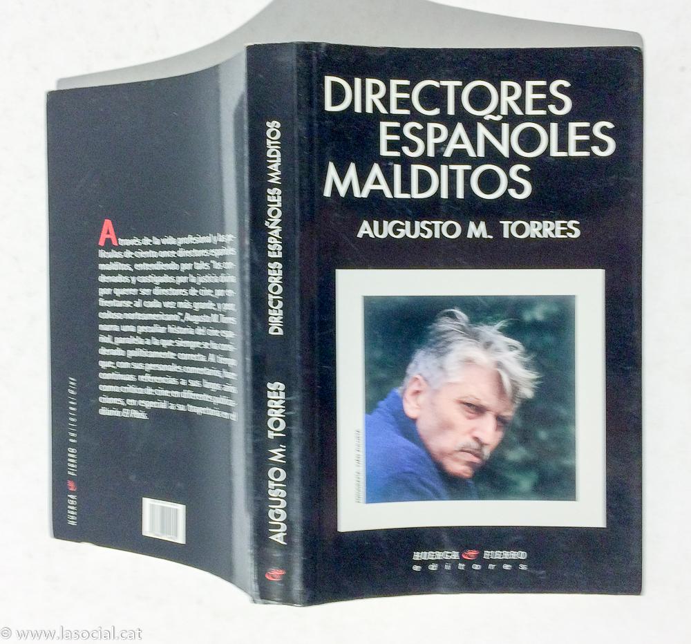 Directores españoles malditos - Augusto M. Torres