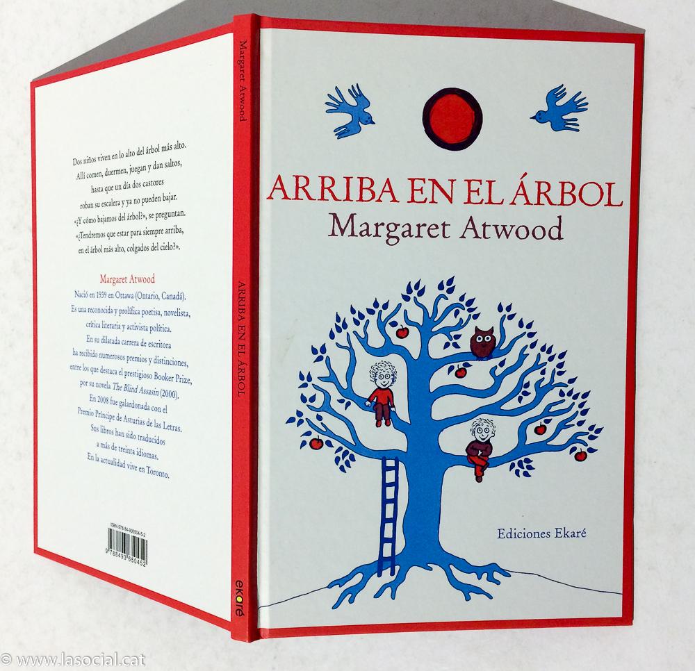 Arriba en el árbol - Margaret Atwood