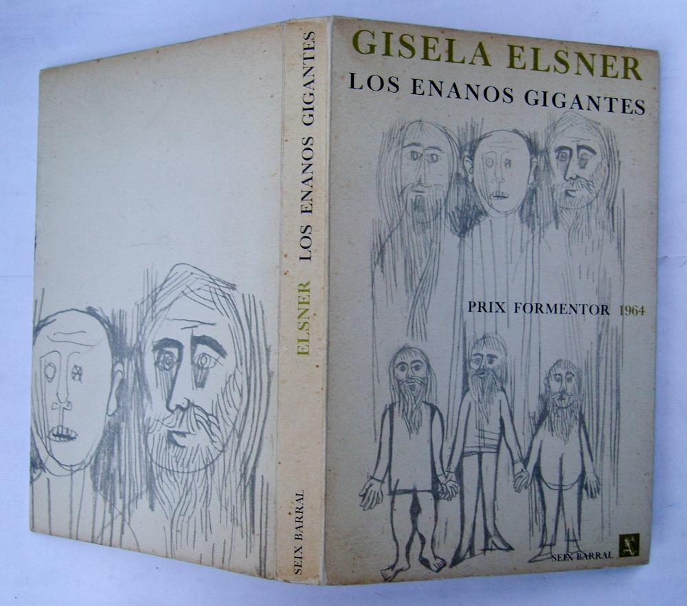 Los Enanos Gigantes - Gisela Elsner