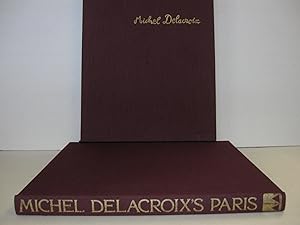 Michel Delacroix's Paris.; (Ltd #963 of 1260 & Signed )