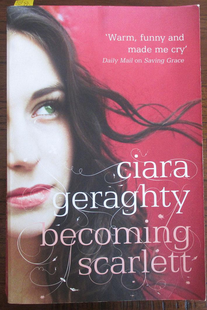 Becoming Scarlett - Geraghty, Ciara