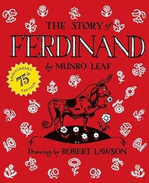 Munro Leaf'sThe Story of Ferdinand: 75th Anniversary Edition [Hardcover]2011