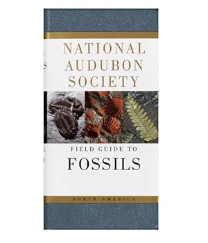 National Audubon Society Field Guide to FOSSILS by Ida Thompson