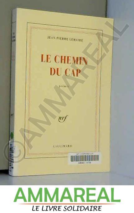 Le Chemin du cap - Jean-Pierre Lemaire