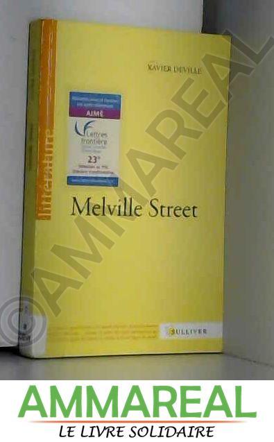 Melville Street - Deville Xavier