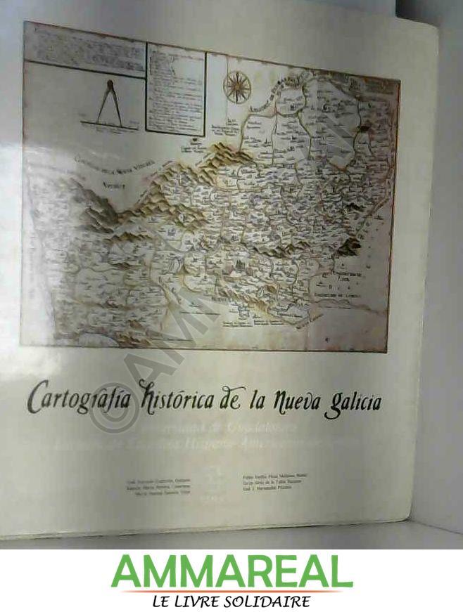 Cartografía histórica de la Nueva Galicia