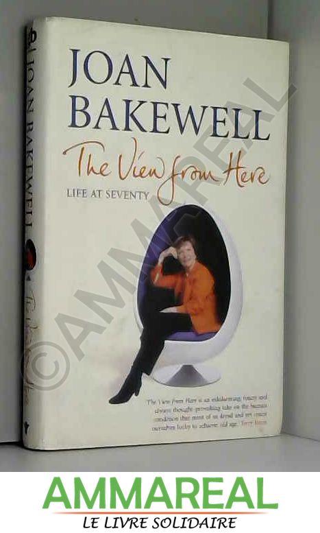 The View from Here - Joan Bakewell