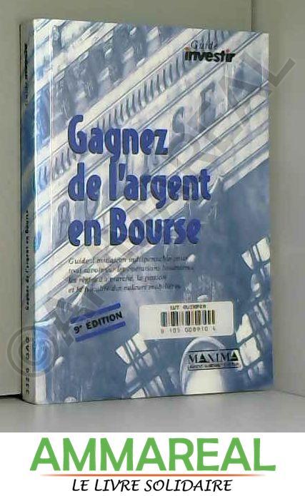 Gagnez de l&#39;argent en bourse