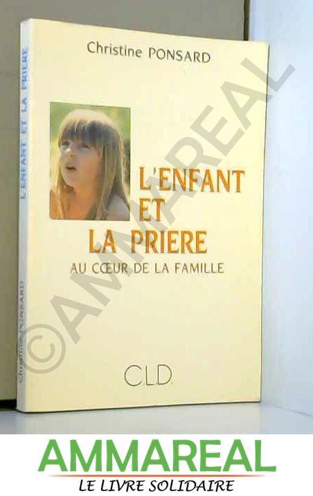 L'ENFANT ET LA PRIERE