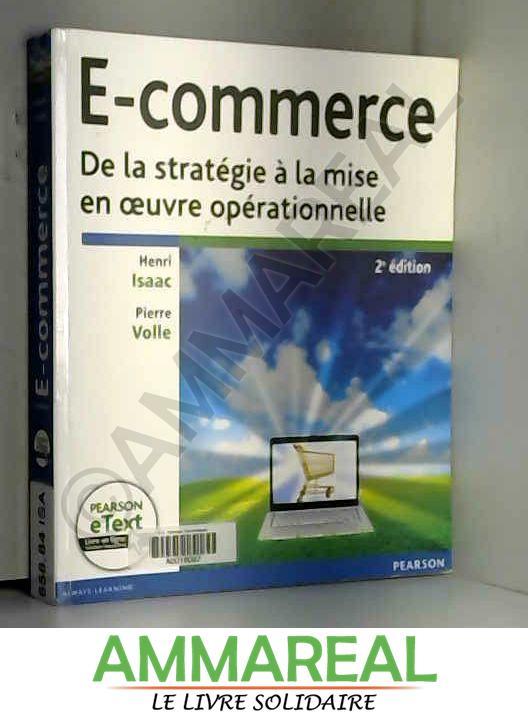 E-commerce + eText: De la stratégie à la mise en oeuvre opérationnelle - Henri Isaac et Pierre Volle
