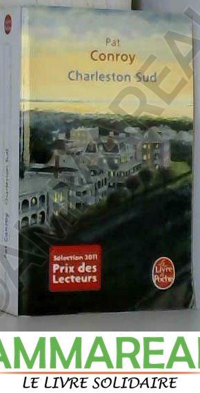 Charleston Sud (pll) - Pat Conroy