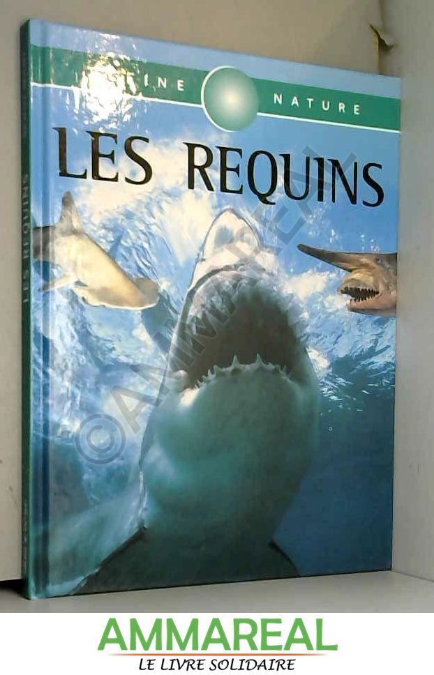 Les requins (Pleine nature) - Michael Bright