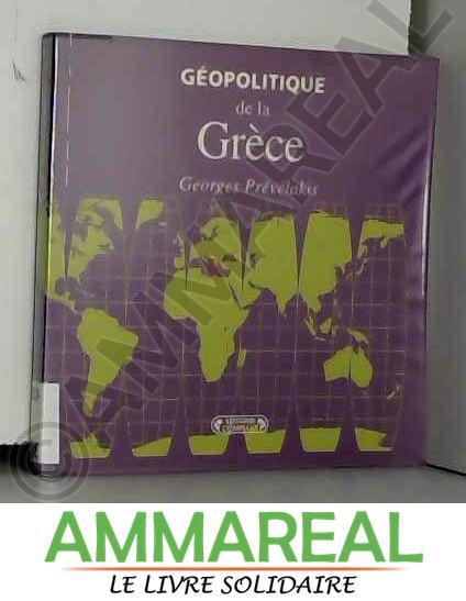 Geopolitique de la Gréce - G.Prevelakis