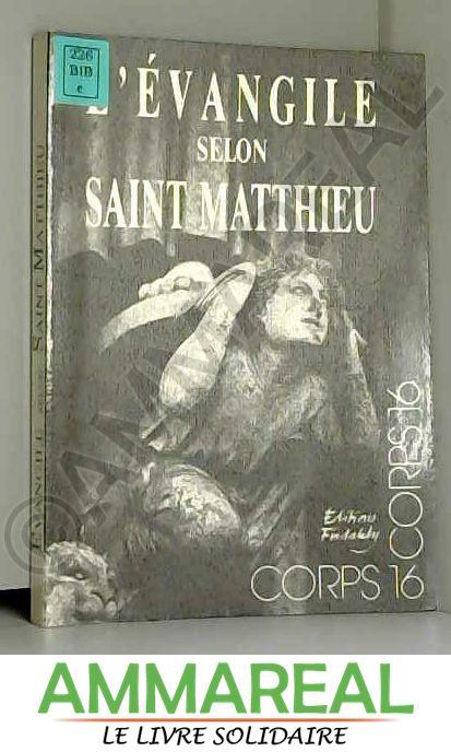 L'évangile selon saint Matthieu - Lemaistre de Sacy