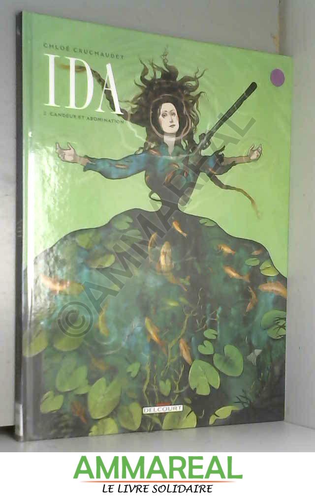 Ida T02 Candeur et abomination - Chloé Cruchaudet