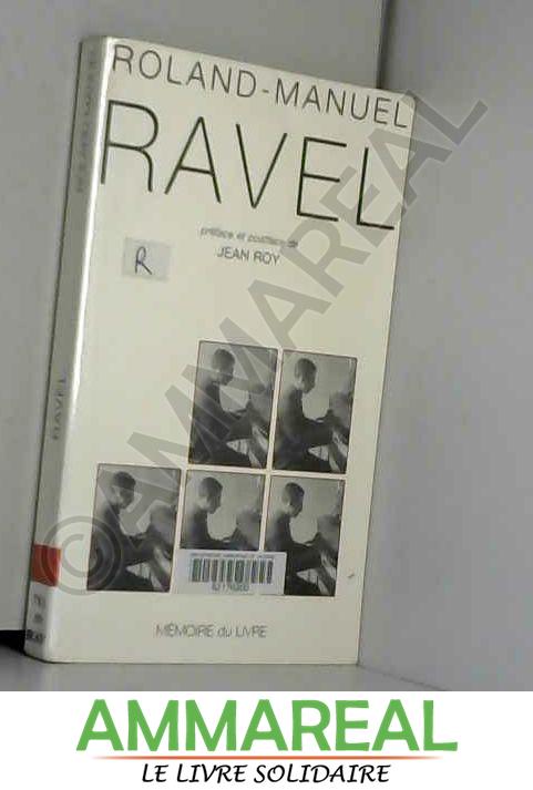 Ravel - Roland Manuel