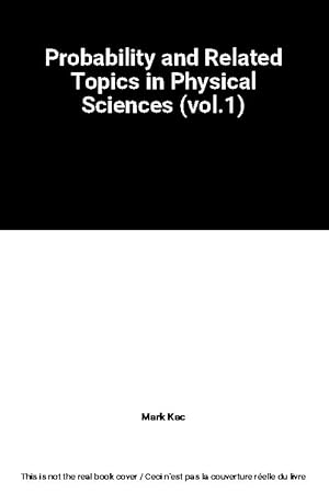 Probability and related topics in physical sciences