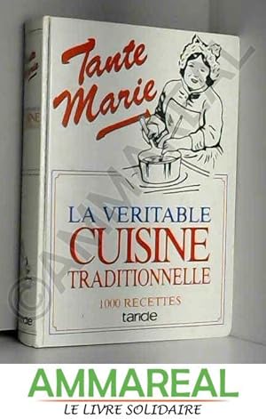 La Veritable Cuisine De Tante Marie - AbeBooks