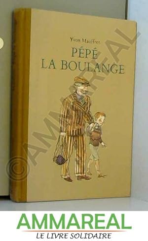 pepe la boulange - AbeBooks