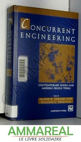 Concurrent Engineering: Contemporary issues and modern design tools (Design and Manufacturing)